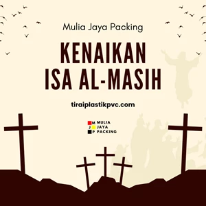 Selamat Hari Raya Kenaikan Yesus Kristus 29 Mei 2025